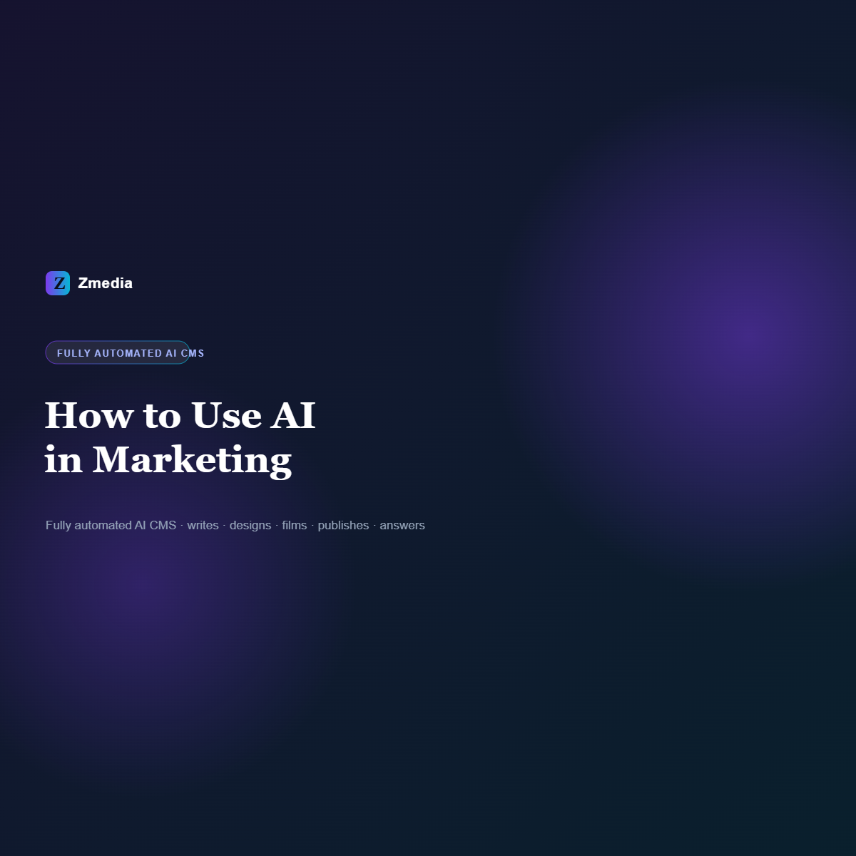 How to Use AI in Marketing: A Practical Playbook